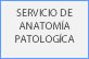 Servicio de Anatomía Patologíca